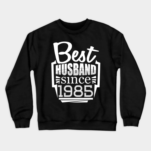 'Best Husband Since 1986' Sweet Wedding Anniversary Gift Crewneck Sweatshirt by ourwackyhome